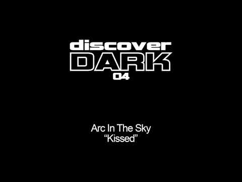 Kissed (Airbase pres. Narthex Remix) by Arc In The Sky